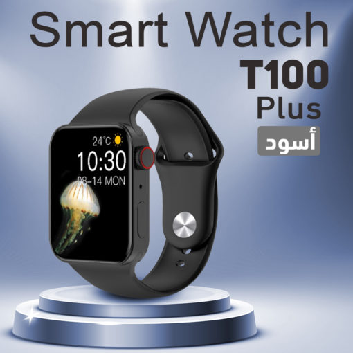 Smart Watch T100 Plus Smart Watch T100 Plus الساعات الذكيه